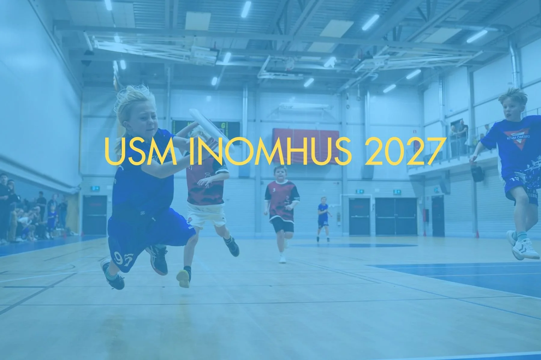 USM INOMHUS 2027