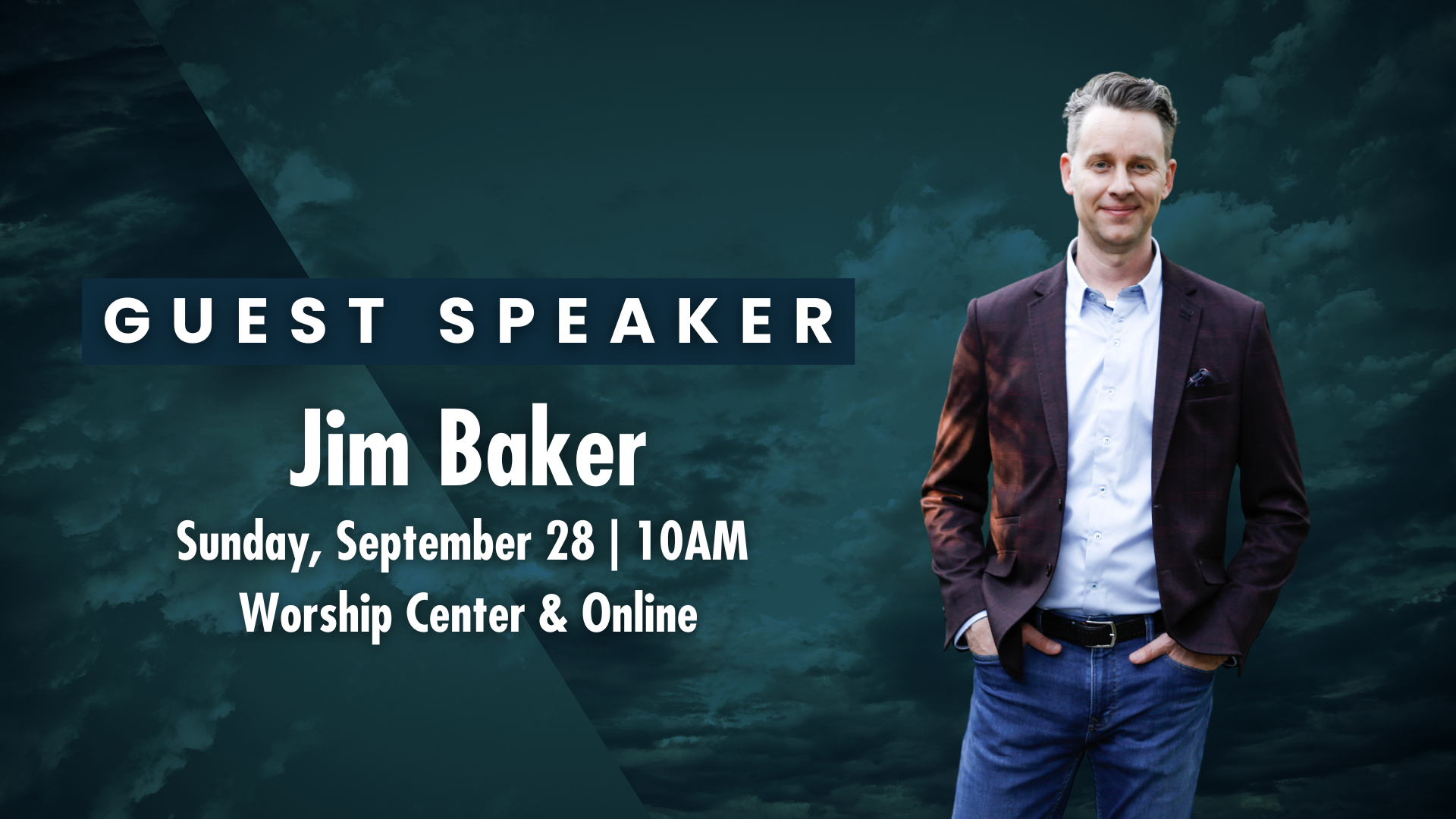 Guest Speaker: Jim Baker