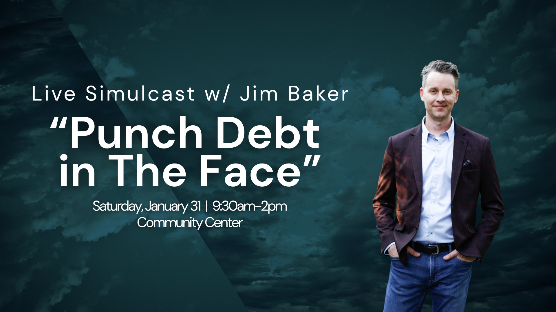 Punch Debt in the Face - Seminar w/ Jim Baker
