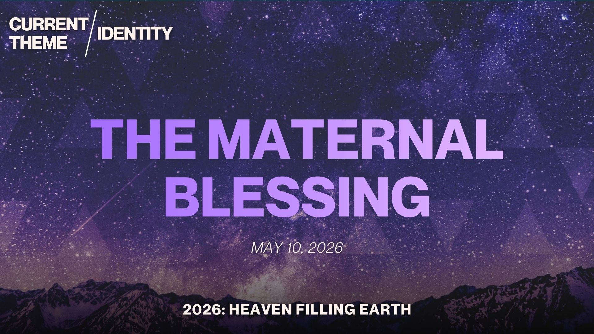 The Maternal Blessing - Pastor Sharon