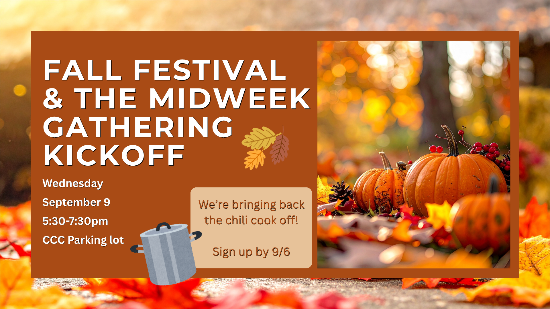 Fall Festival and The Midweek Gathering Kickoff