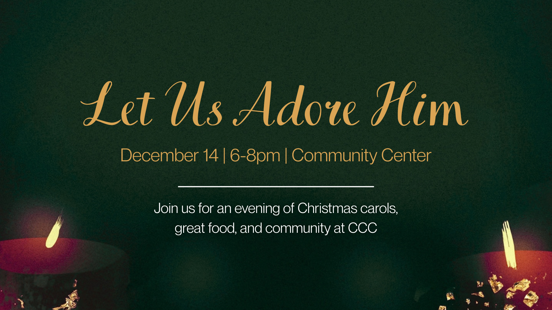 Let Us Adore Him
