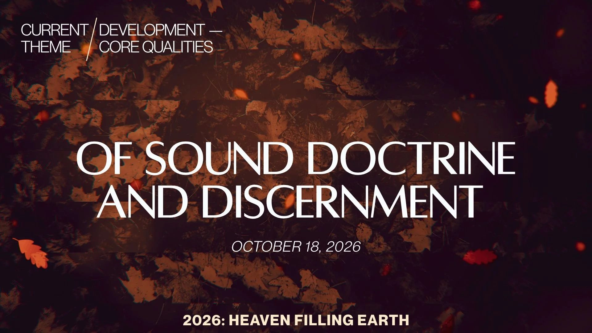 Of Sound Doctrine and Discernment - Pastor Jon