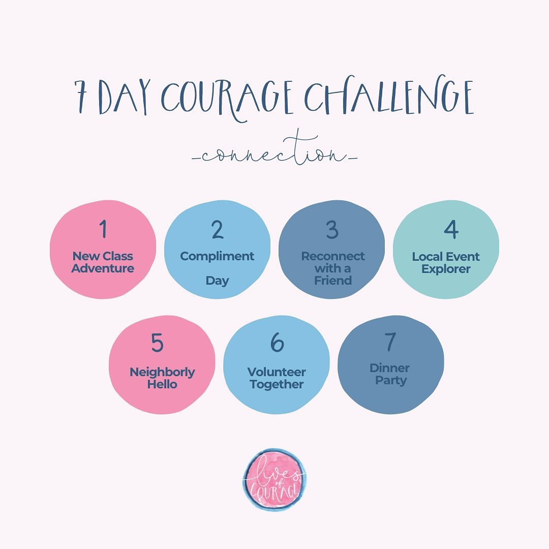This Week&rsquo;s Courage Challenge: 7 Days of Social Connection 

Are you ready to stretch your social muscles and create meaningful moments? Join us for a transformative week where you&rsquo;ll connect, share, and grow. Let&rsquo;s infuse our days 