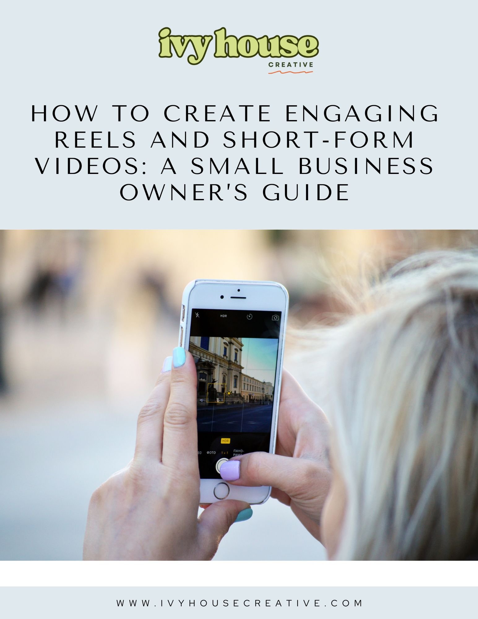 How to Create Engaging Reels and Short-Form Videos A Small Business Owner’s Guide.jpg