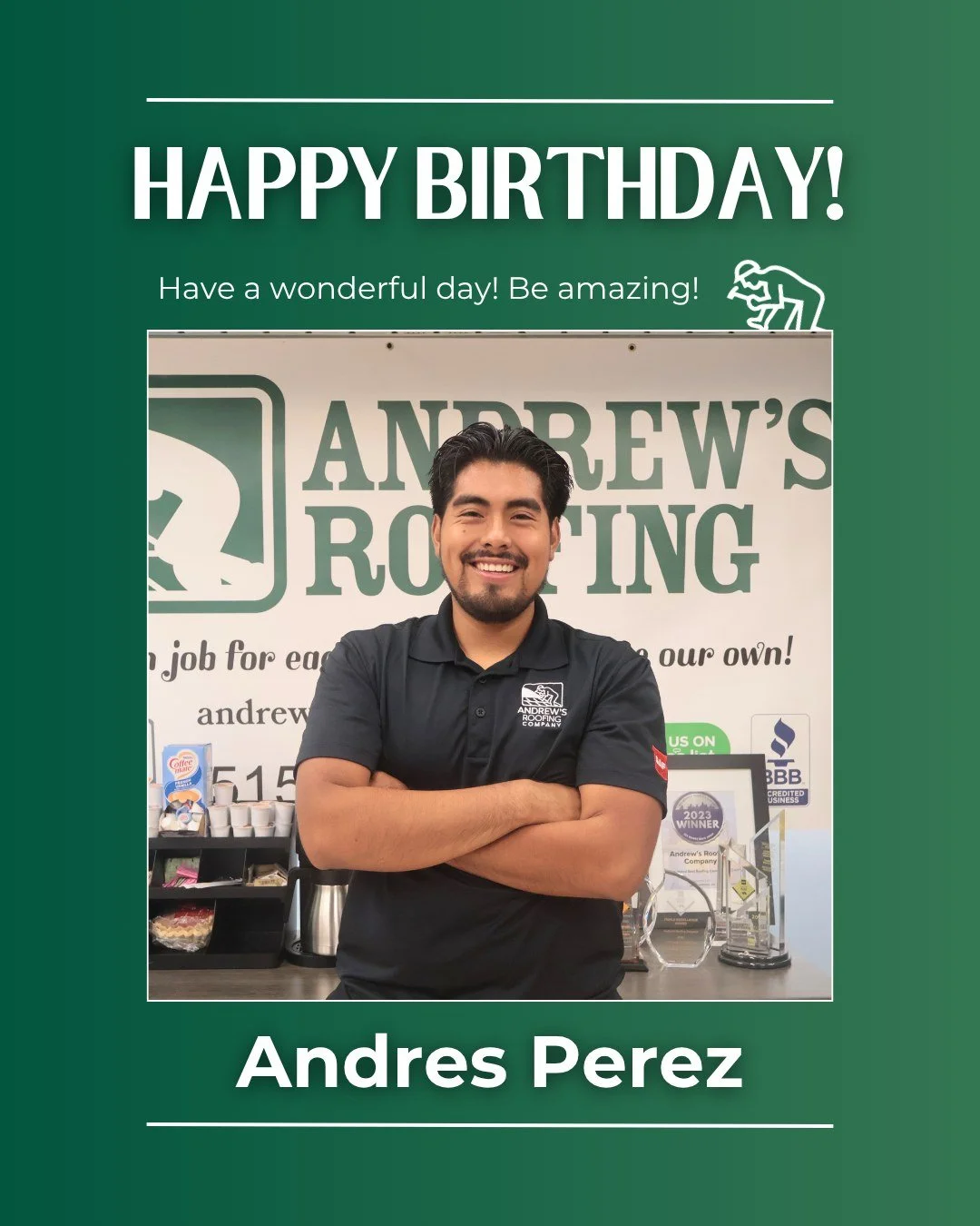 Happy birthday to Andres, co-owner & exterior specialist!
Andres is an exterior pro who goes above and beyond to keep customers happy. We appreciate all you do to make Andrew's Roofing Company the trusted roofing experts in Des Moines.
Have the