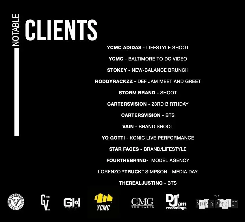 List of notable clients on a black background, including YCMC Adidas, STOKEY, RODDYRACKZZ, STORM Brand, CarterSvision, VAIN, YO GOTTI, STAR FACES, FOURTHEBR4ND, LORENZO 'TRUCK' SIMPSON, and others, with various artistic and event collaborations.