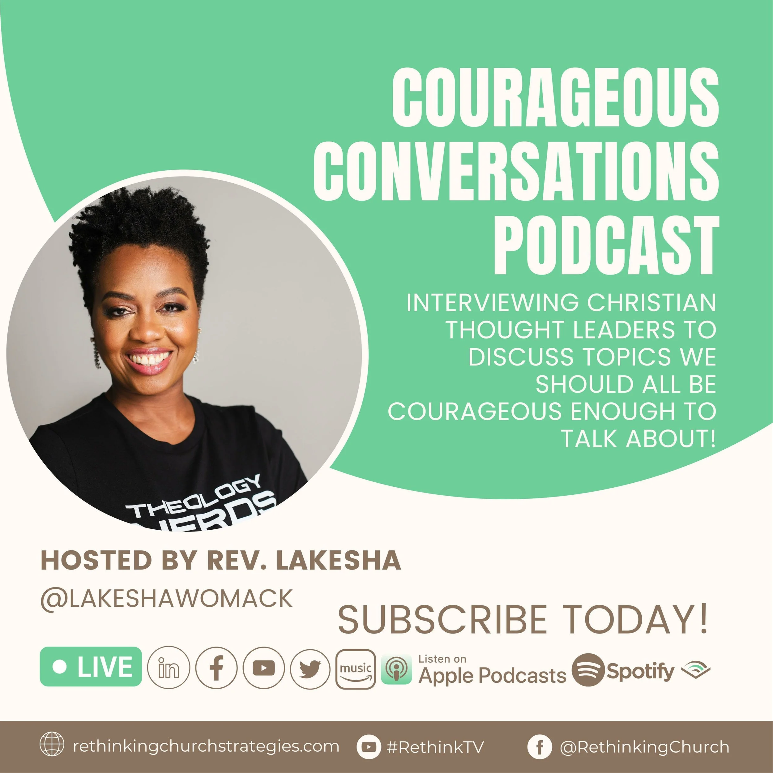 Courageous Conversations Podcast with LaKesha Womack.