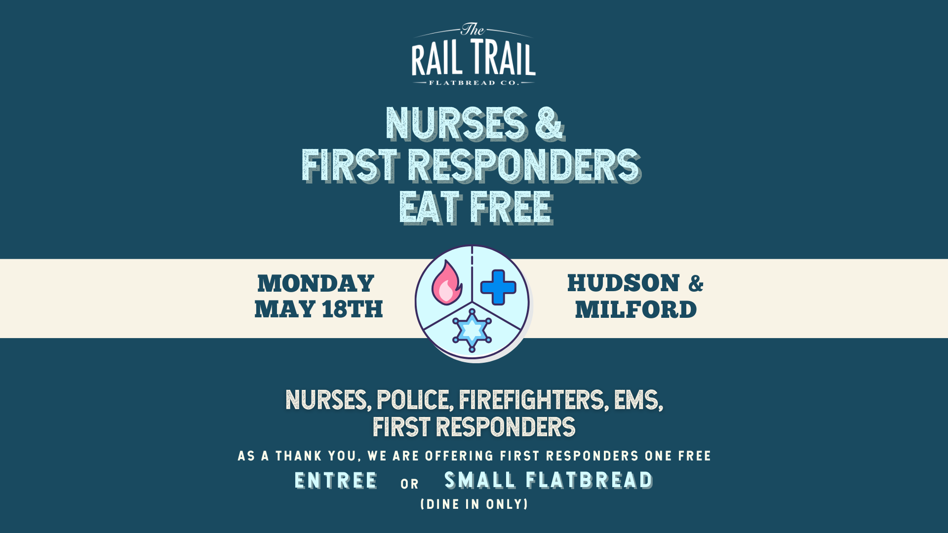 Nurses &amp; First Responders Eat Free!