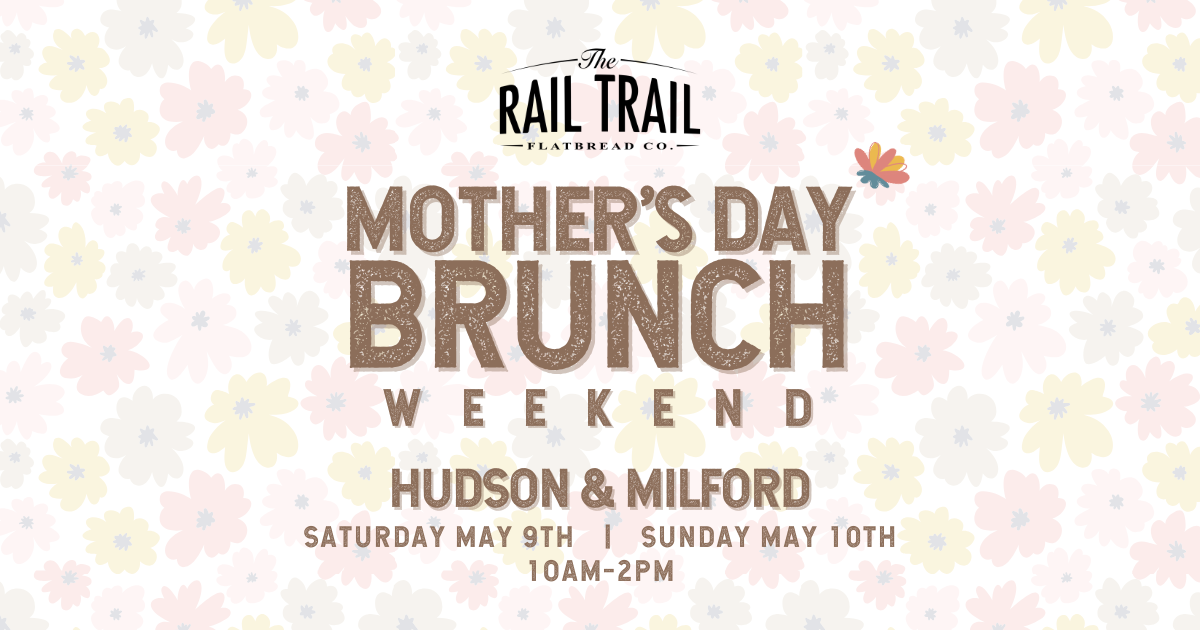 Mother’s Day Brunch Weekend