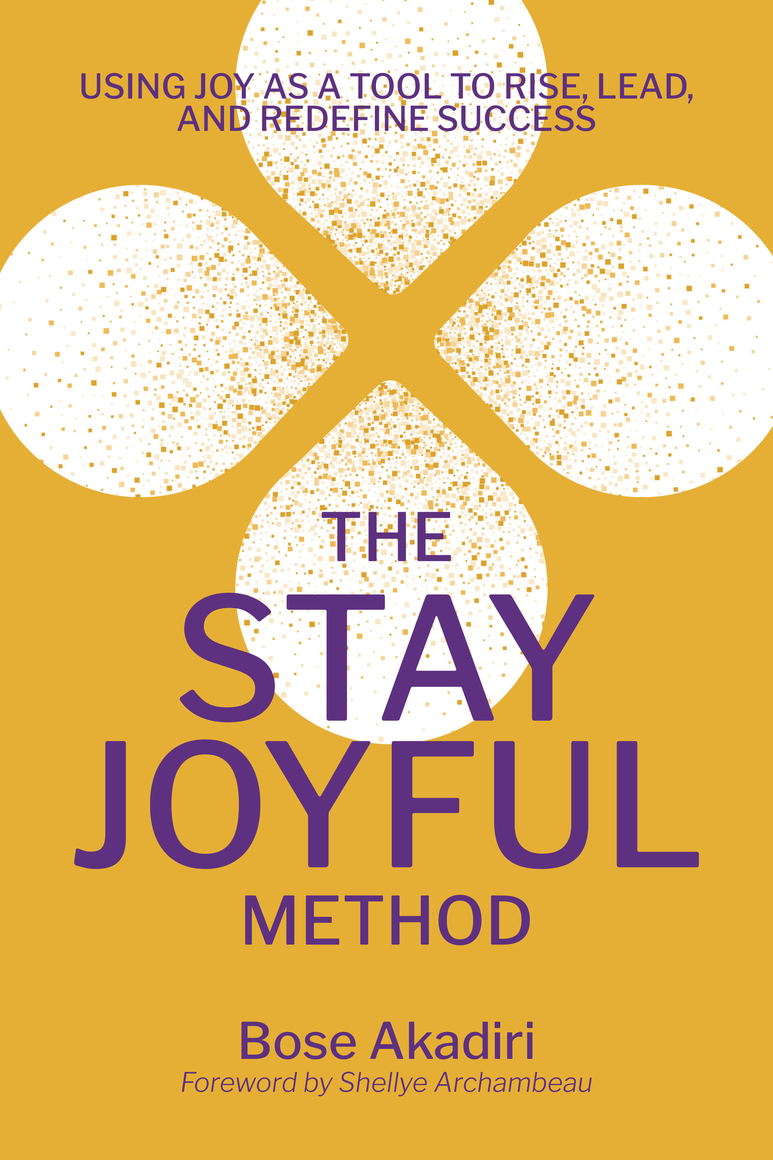 The Stay Joyful Method