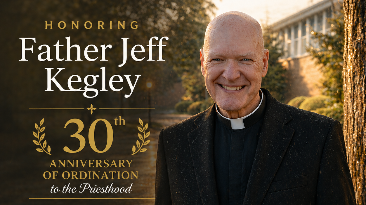 Fr. Jeff's 30th Anniversary of Ordination to the Priesthood
