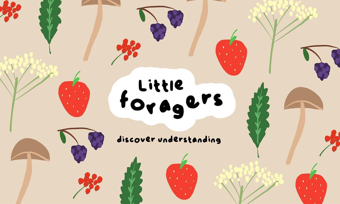 Little Foragers; educating children of foraging and natural sources of food. 🍓