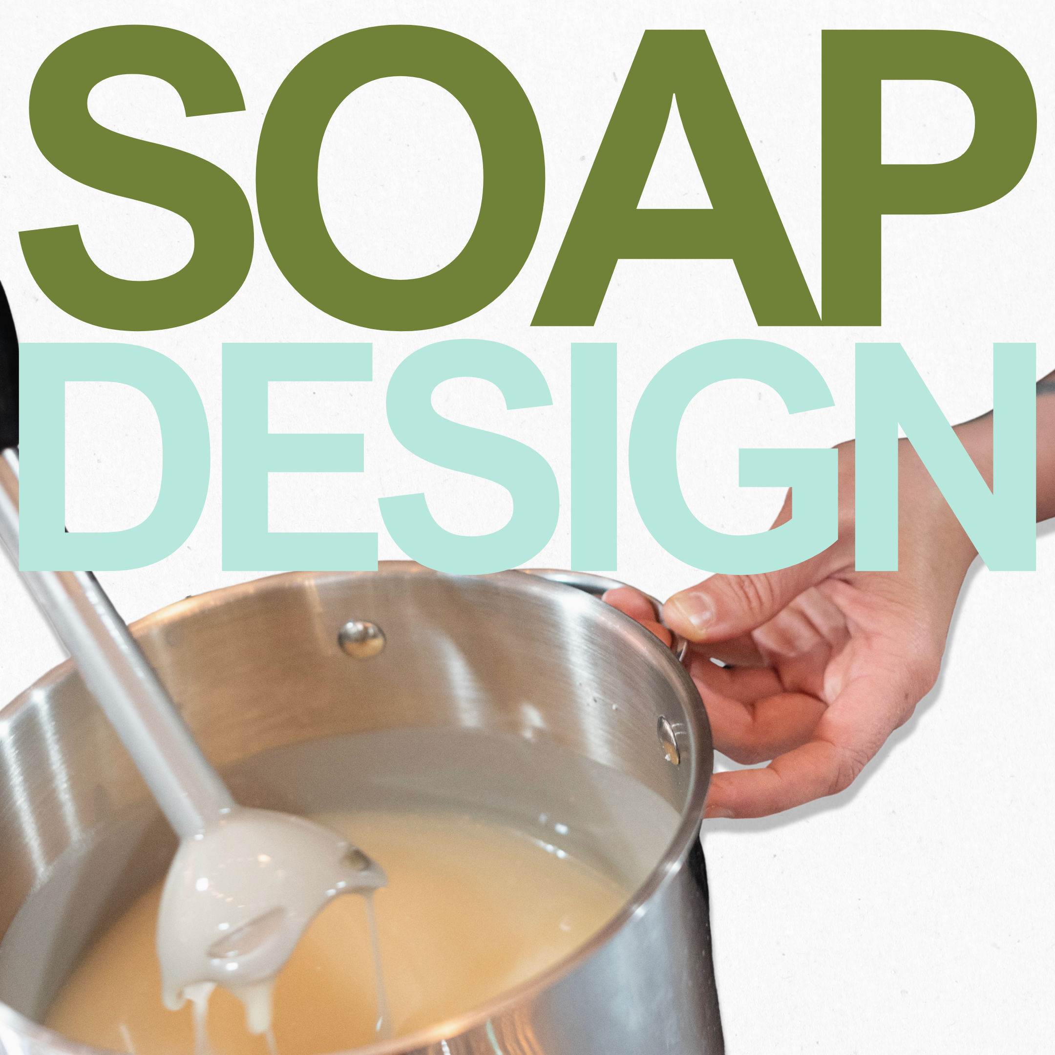 soap design