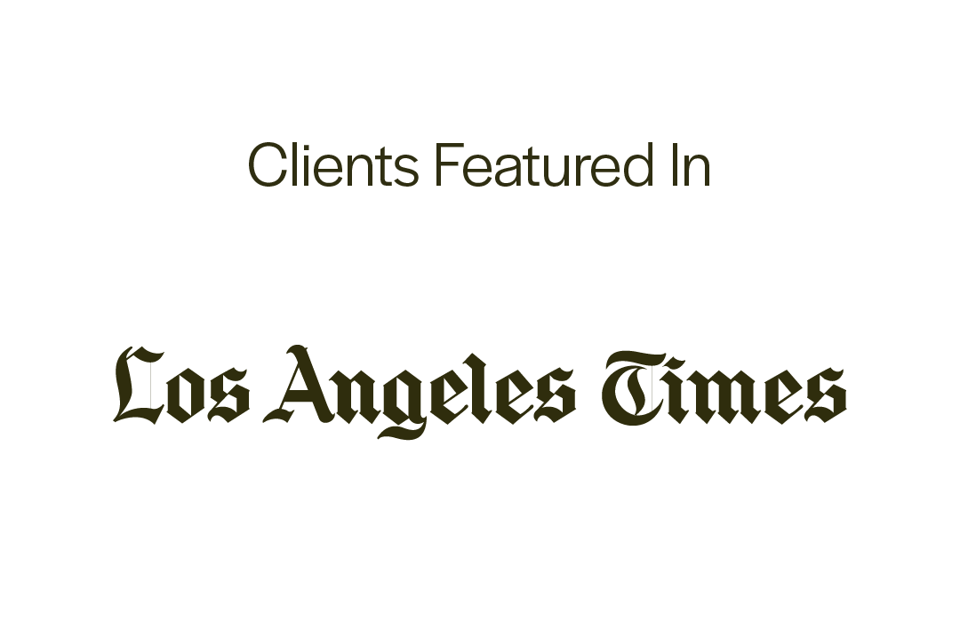 Logo of the Los Angeles Times newspaper with the text 'Clients Featured In Los Angeles Times'.