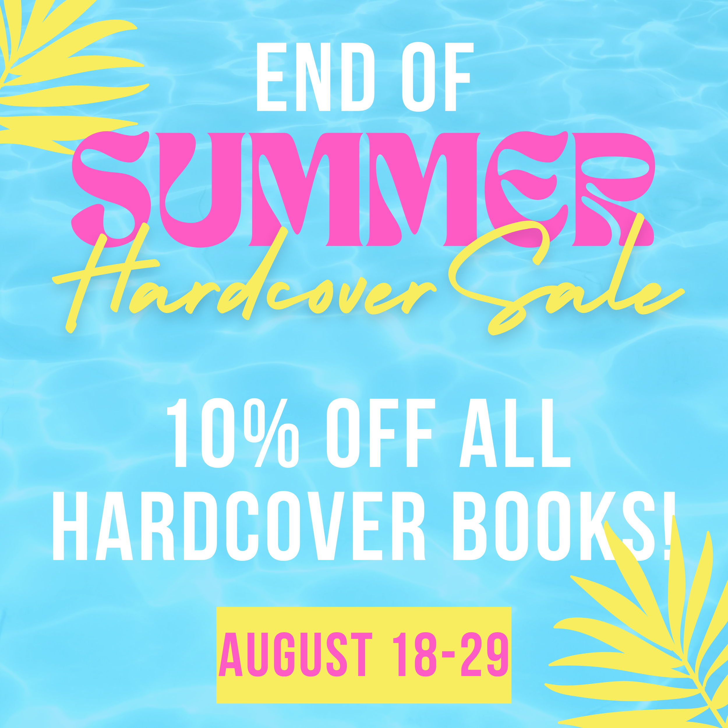 End of Summer Hardcover Sale!