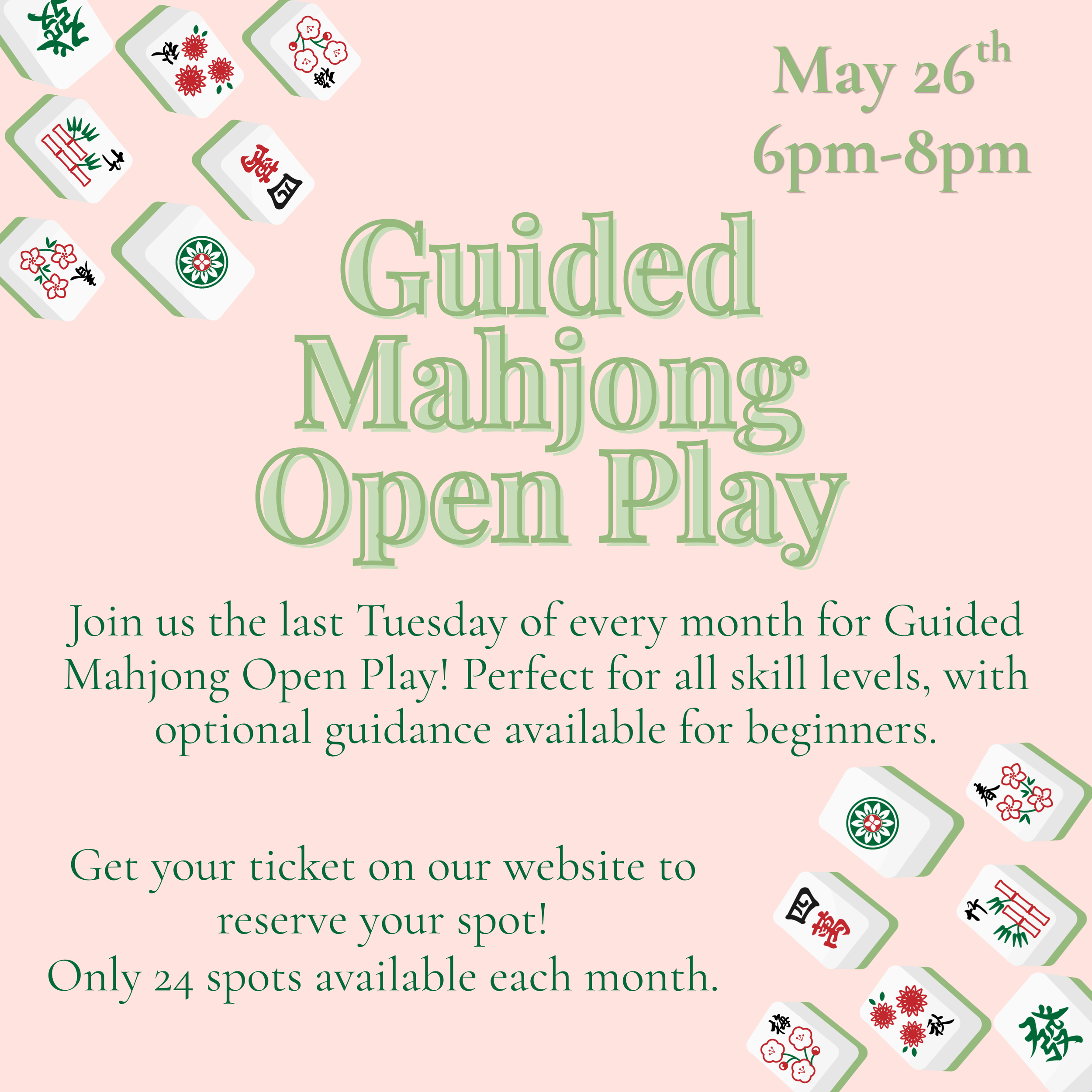 May American Mahjong Guided Open Play