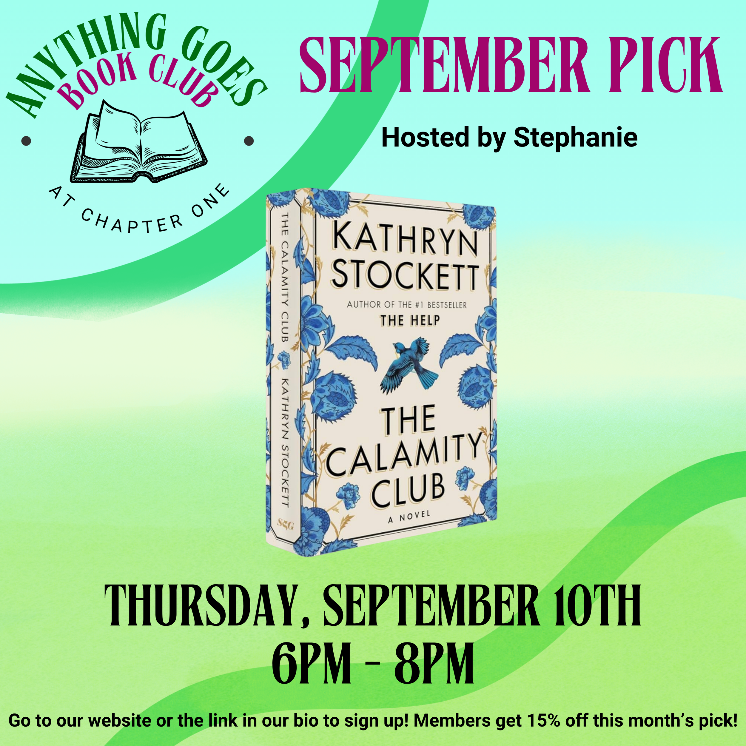 Anything Goes Book Club: Calamity Club by Kathryn Stockett