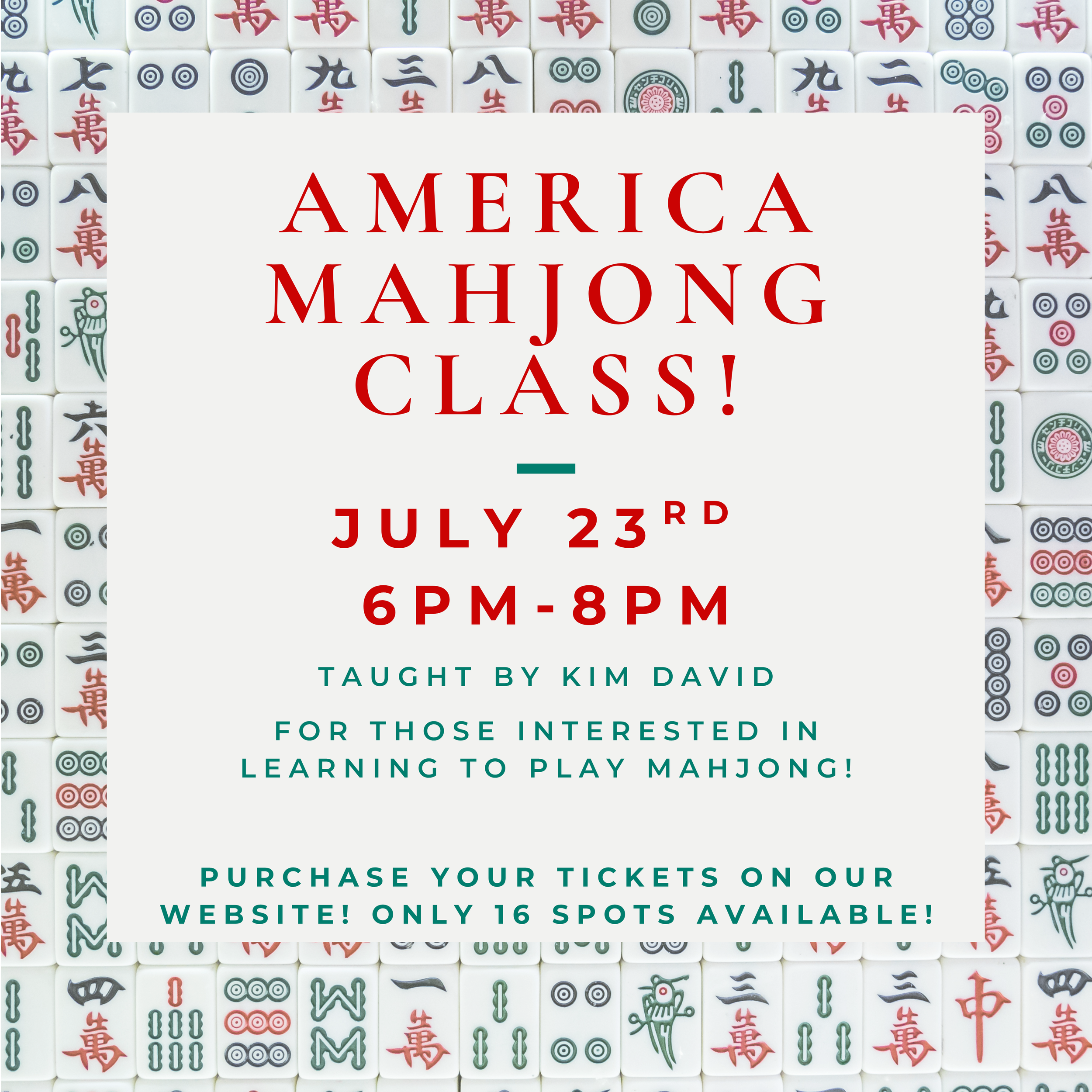 American Mahjong Class - July