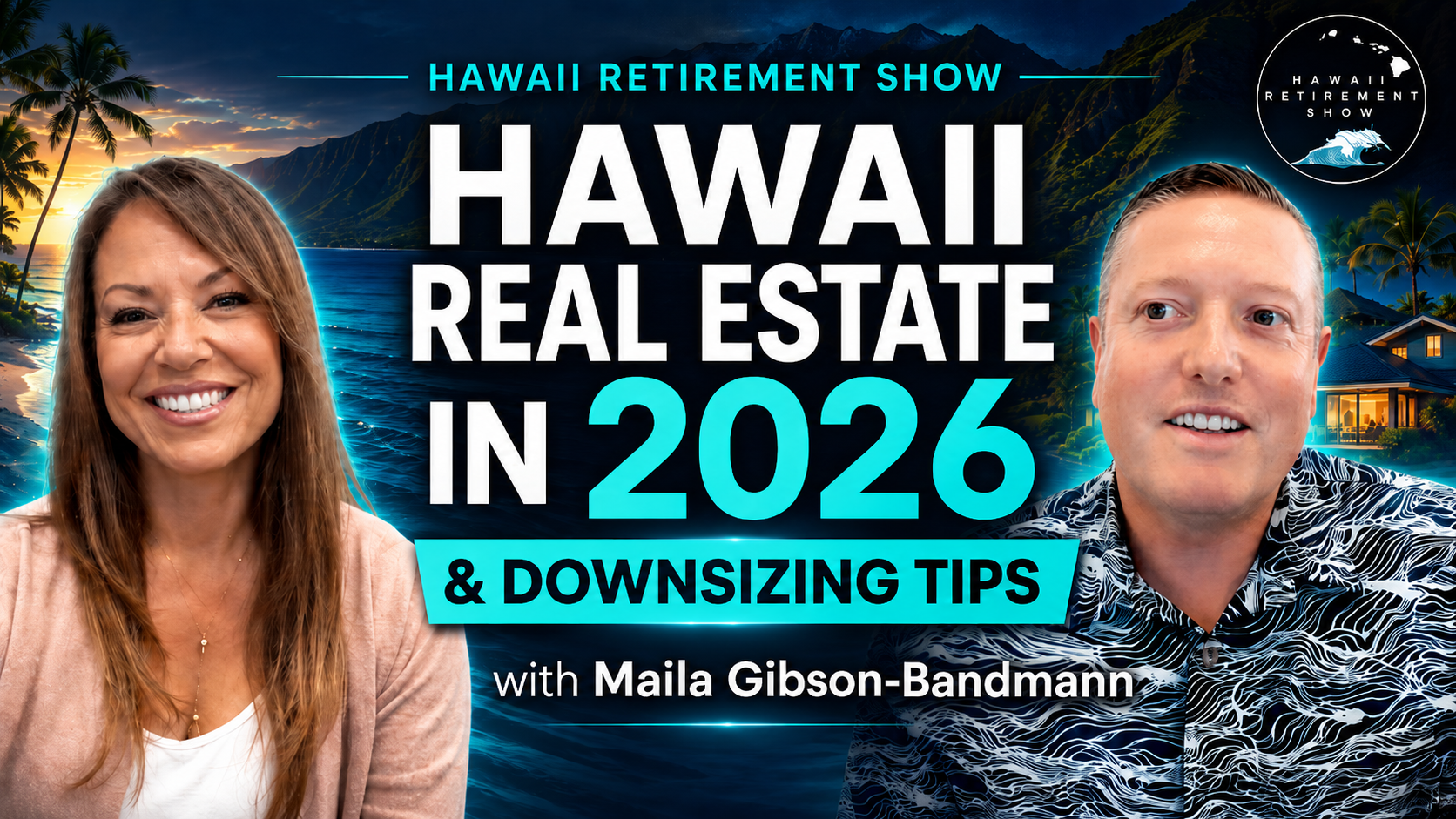 Maila Gibson joins the Hawaii Retirement Show to talk about Hawaii Real Estate