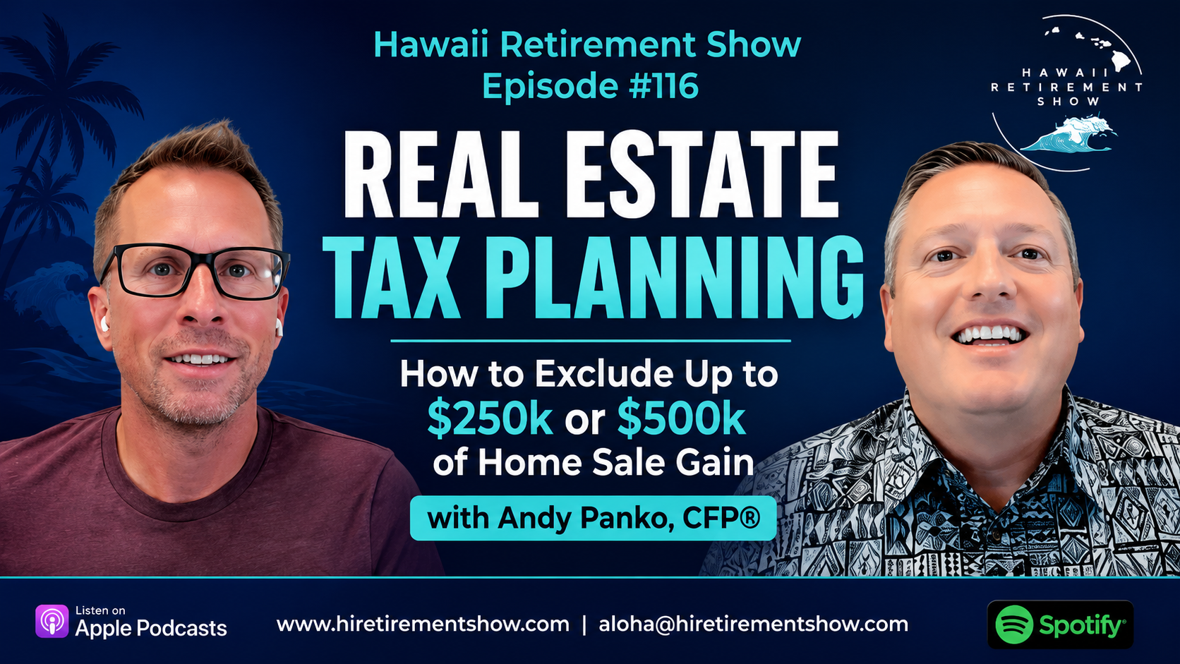 Andy Panko joins Jason Cutitta on The Hawaii Retirement Show to discuss Real Estate Tax Planning