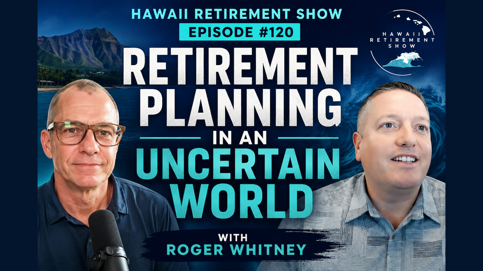 Roger Whitney joins the Hawaii Retirement Show