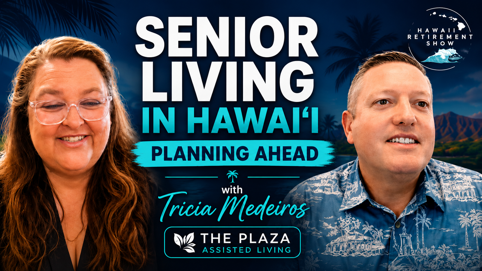 The Plaza Assisted Living joins Jason Cutitta on the Hawaii Retirement Show