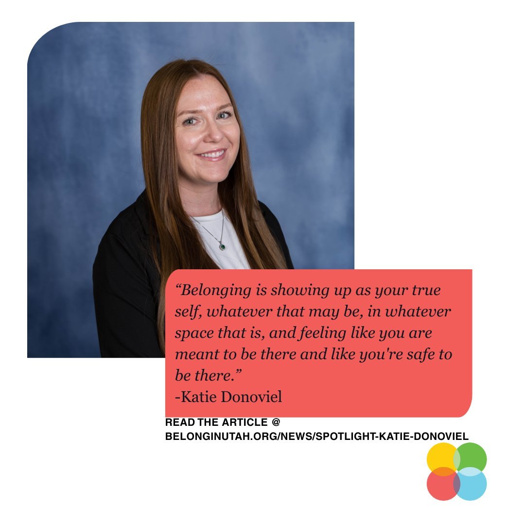 The Center for Economic Opportunity and Belonging (CEOB) is excited to continue this Spotlight series where we sit down with organizations to talk about their work and their belonging journey in Utah.

We recently spoke with Katie Donoviel about buil