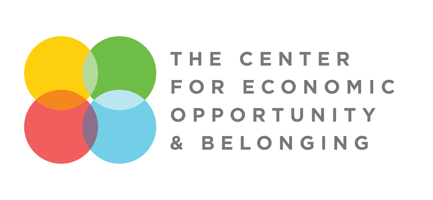 The Center for Economic Opportunity &amp; Belonging