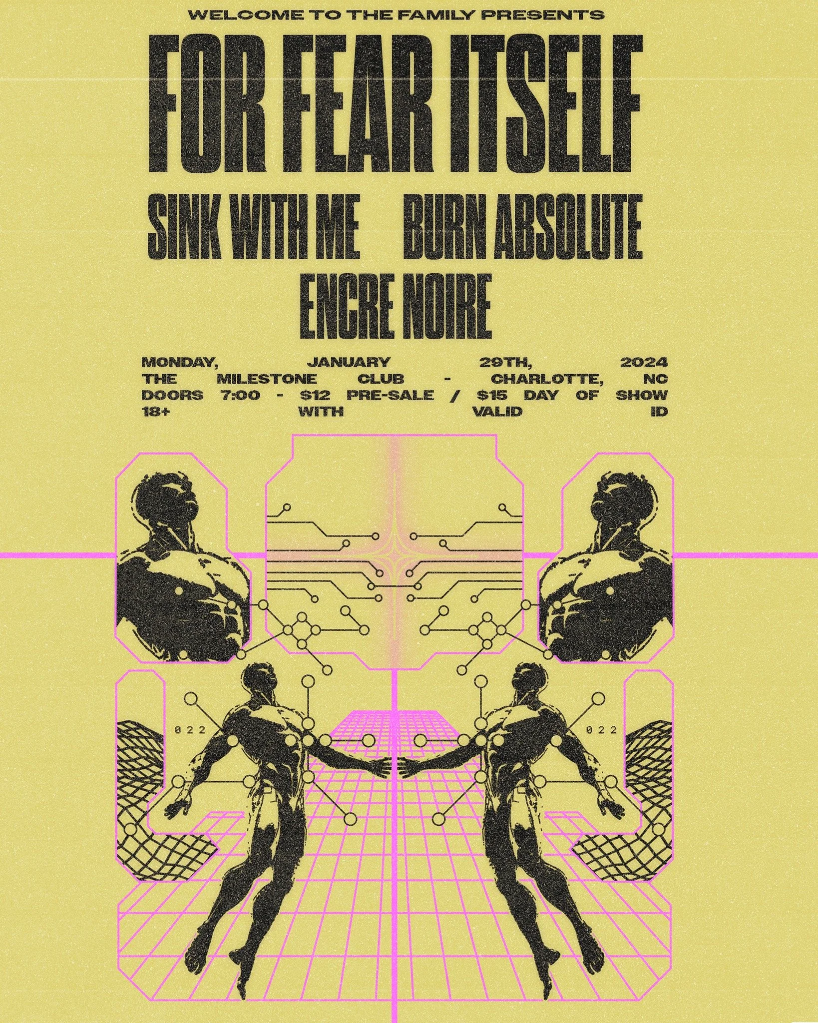 Concert poster for "For Fear Itself" featuring "Sink With Me," "Burn Absolute," and "Encre Noire." Event at The Milestone Club in Charlotte, NC on January 29th, 2024. Includes digital artwork with humanoid figures and circuit patterns.