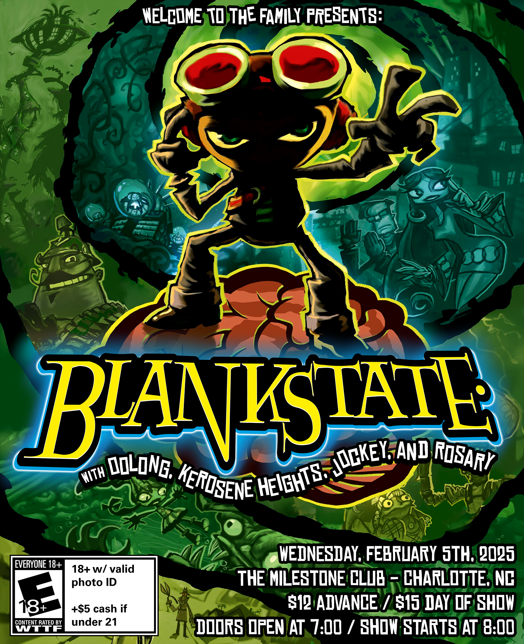 Promotional poster featuring an animated character with red goggles standing on a brain. Text includes "Welcome to the Family Presents: Blankstate" with other band names and details about a concert at The Milestone Club, Charlotte, NC, on February 5th, 2025. Ticket prices and age restrictions are listed.