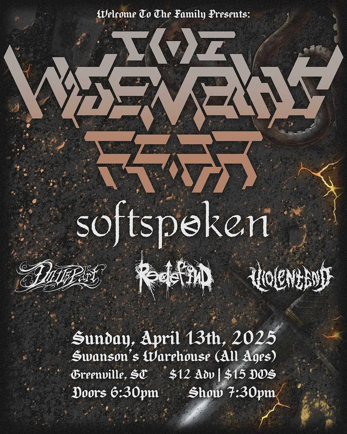 Concert flyer for "Welcome To The Family Presents: The Wise Man's Fear," featuring bands Softspoken, Outliers, Redefined, and Vicious Kid. Scheduled for Sunday, April 13th, 2025, at Swanson’s Warehouse, Greenville, SC. Ticket prices are $12 in advance and $15 at the door. Doors open at 6:30 PM, with the show starting at 7:30 PM. The background is dark with abstract patterns.