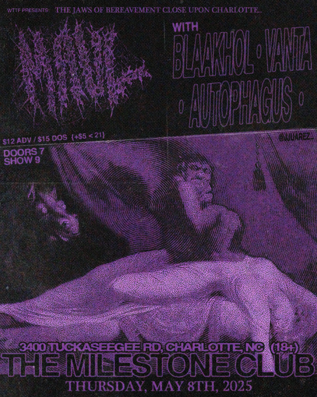 Concert poster for "The Milestone Club" featuring bands WVRM, Blaakhol, Vanta, and Autophagus. Event date May 8th, 2025, in Charlotte, NC. Includes stylized text and a vintage-style image of a reclining figure.