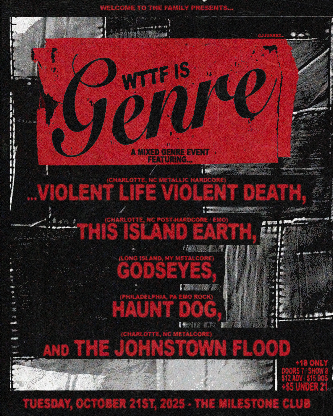 Event poster for a mixed genre music event titled 'WTFF IS GENE' featuring bands from Charlotte, NC and other locations, including Violent Life Violent Death, This Island Earth, Godeyes, Haunt Dog, and The Johnstown Flood, scheduled for Tuesday, October 21st, 2025 at The Milestone Club.
