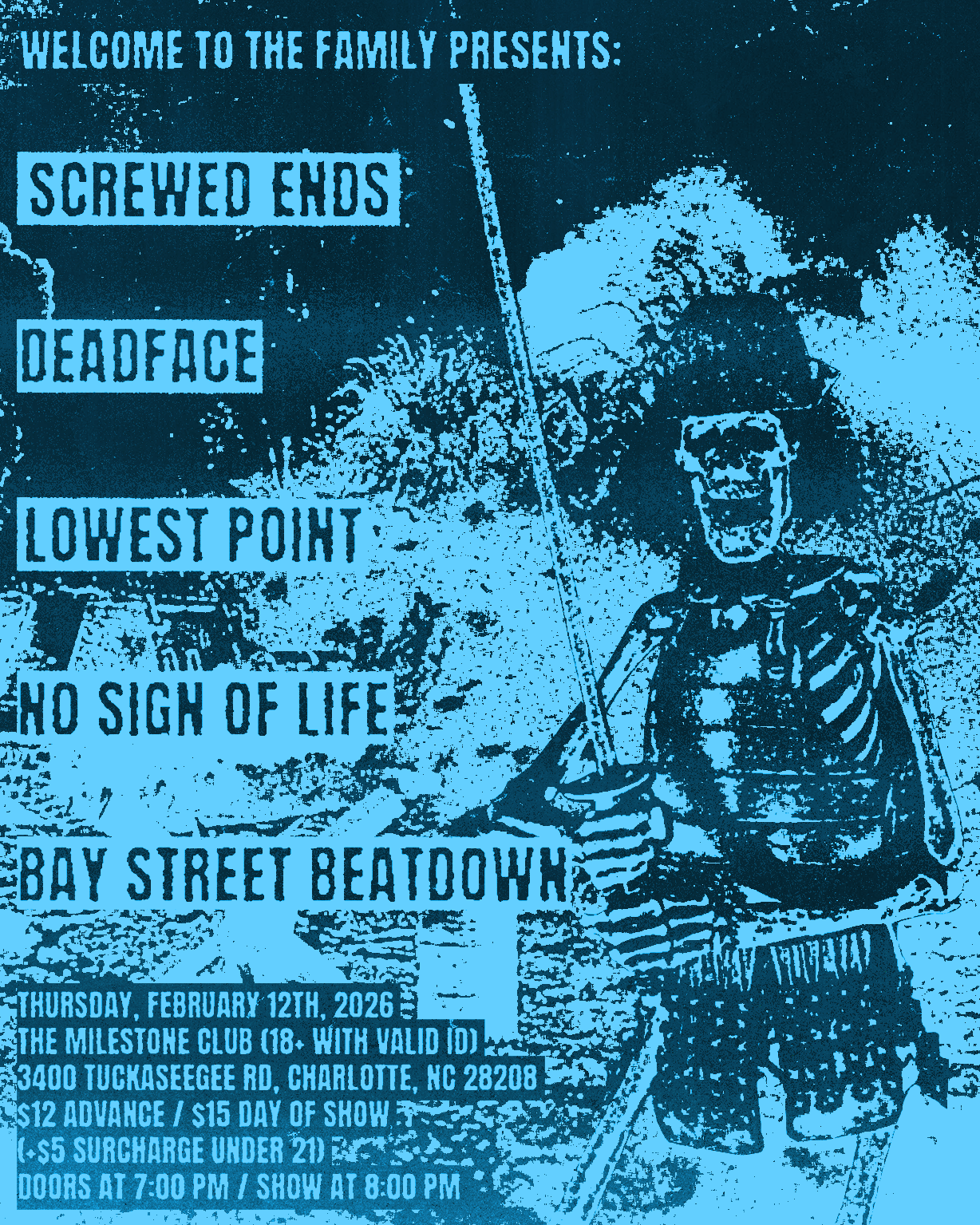 Screwed Ends, Deadface, Lowest Point, No Sign of Life, and Bay Street Beatdown