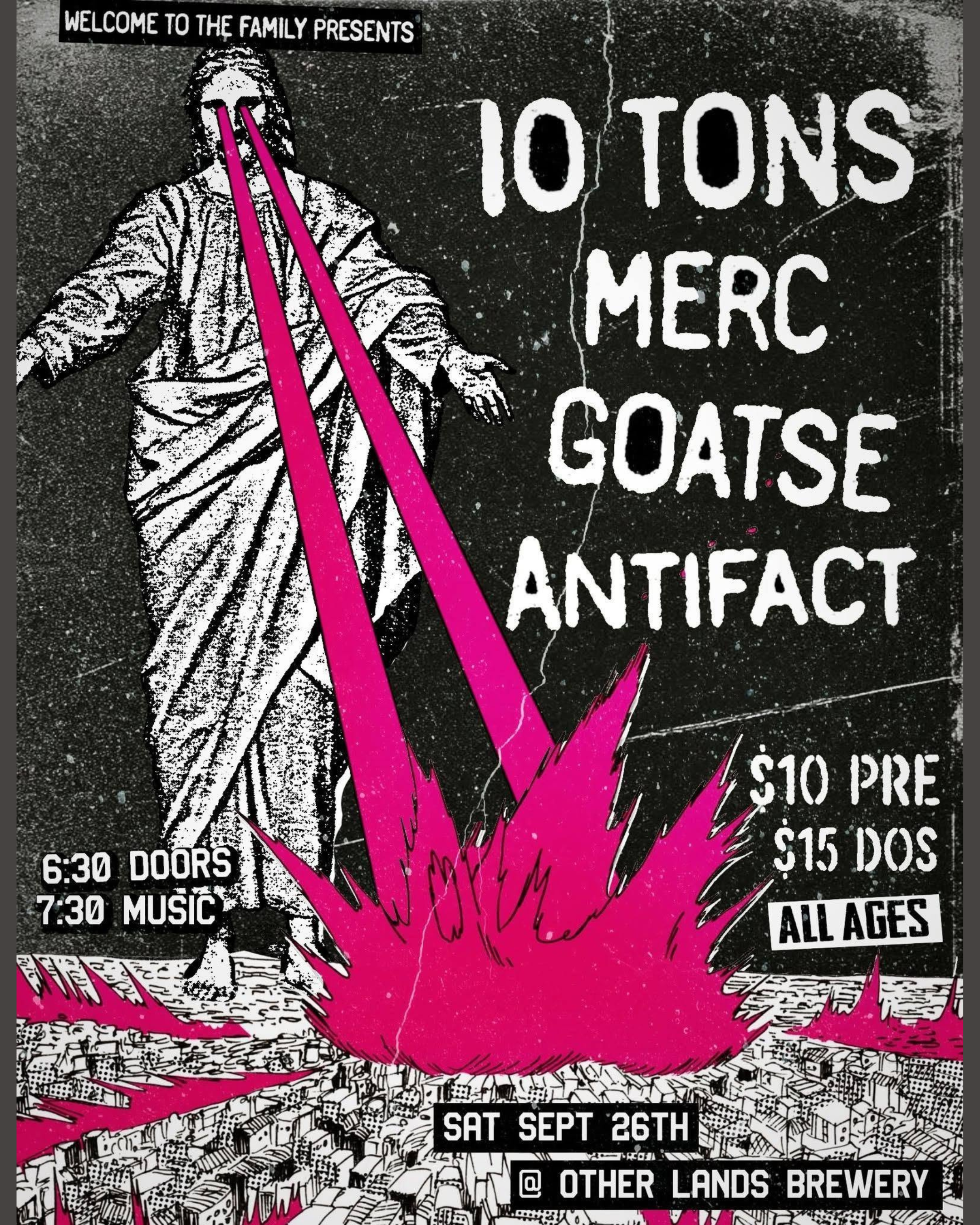 10 Tons, Merc, Goatse, and Antifact