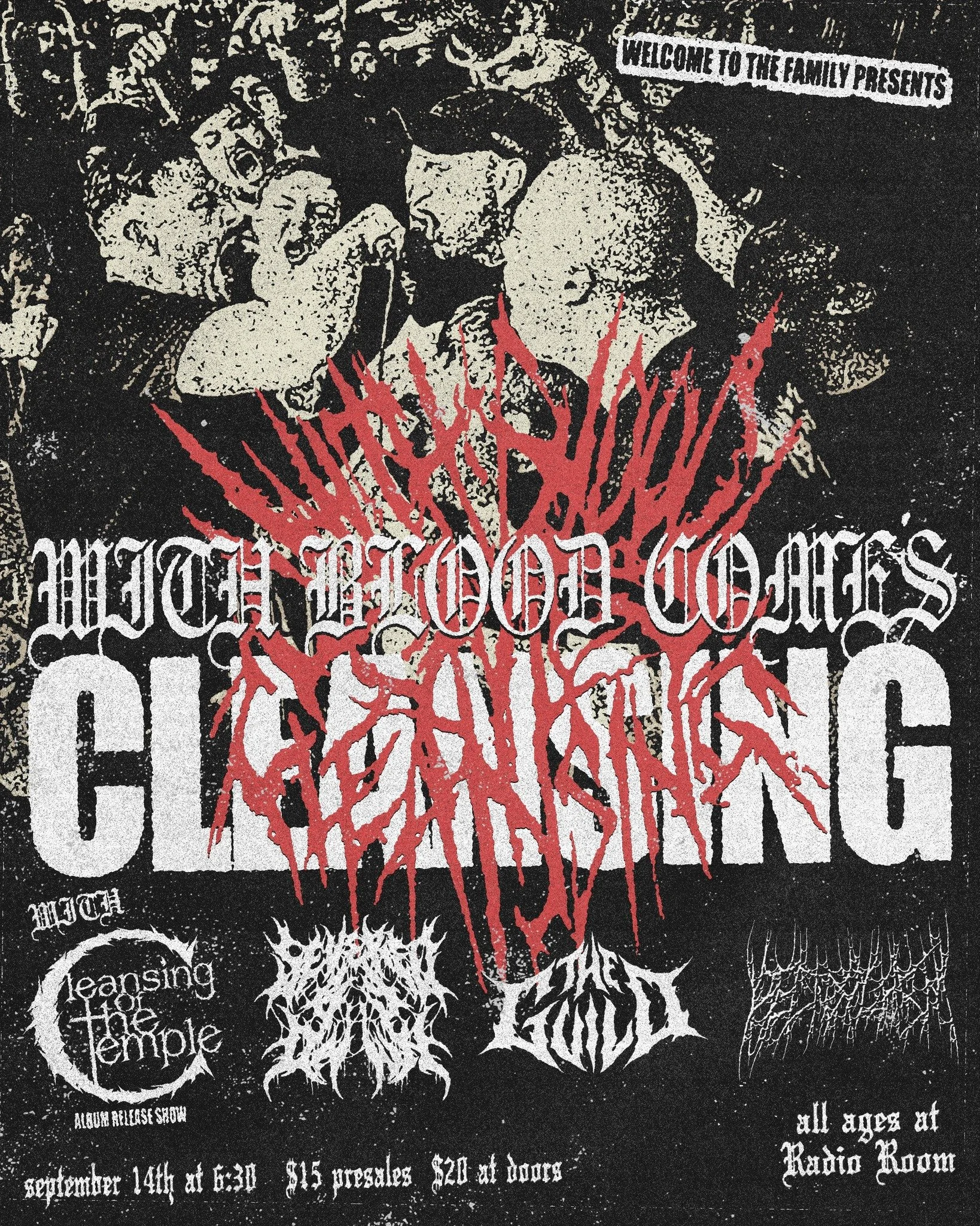 Concert poster for 'With Blood Comes Cleansing' with other bands listed. The event is on September 14th at 6:30 PM, with $15 presales and $20 at the door, at Radio Room. The design features a mosh pit scene in monochrome with red and white text.