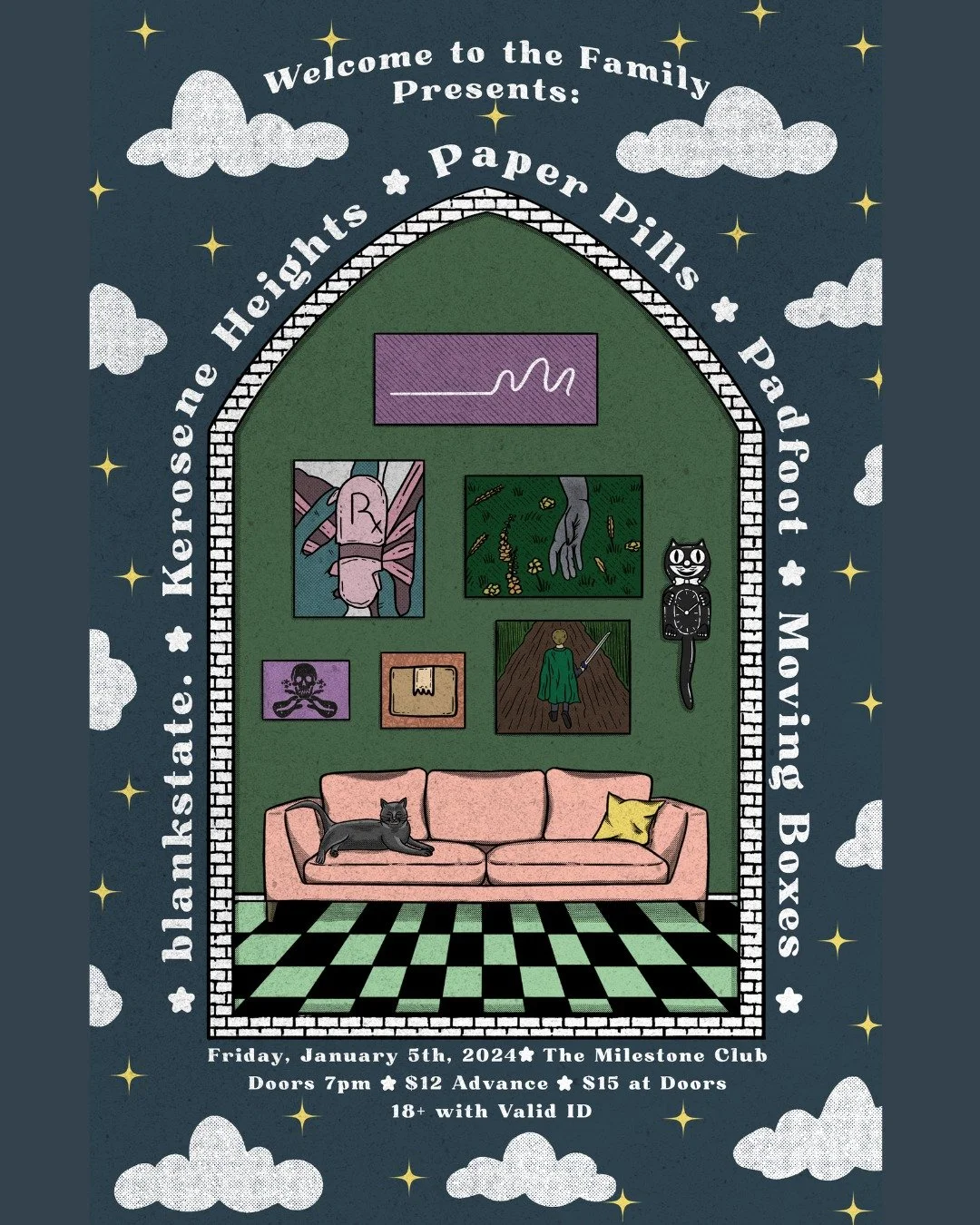 Concert poster for "Welcome to the Family" event featuring bands: Blankstate, Kerosene Heights, Paper Pills, Padfoot, and Moving Boxes. Date: January 5, 2024, at The Milestone Club. Admission: $12 advance, $15 at door, 18+ with ID. Design features a couch, cat, graphic artwork, surrounded by clouds and stars.