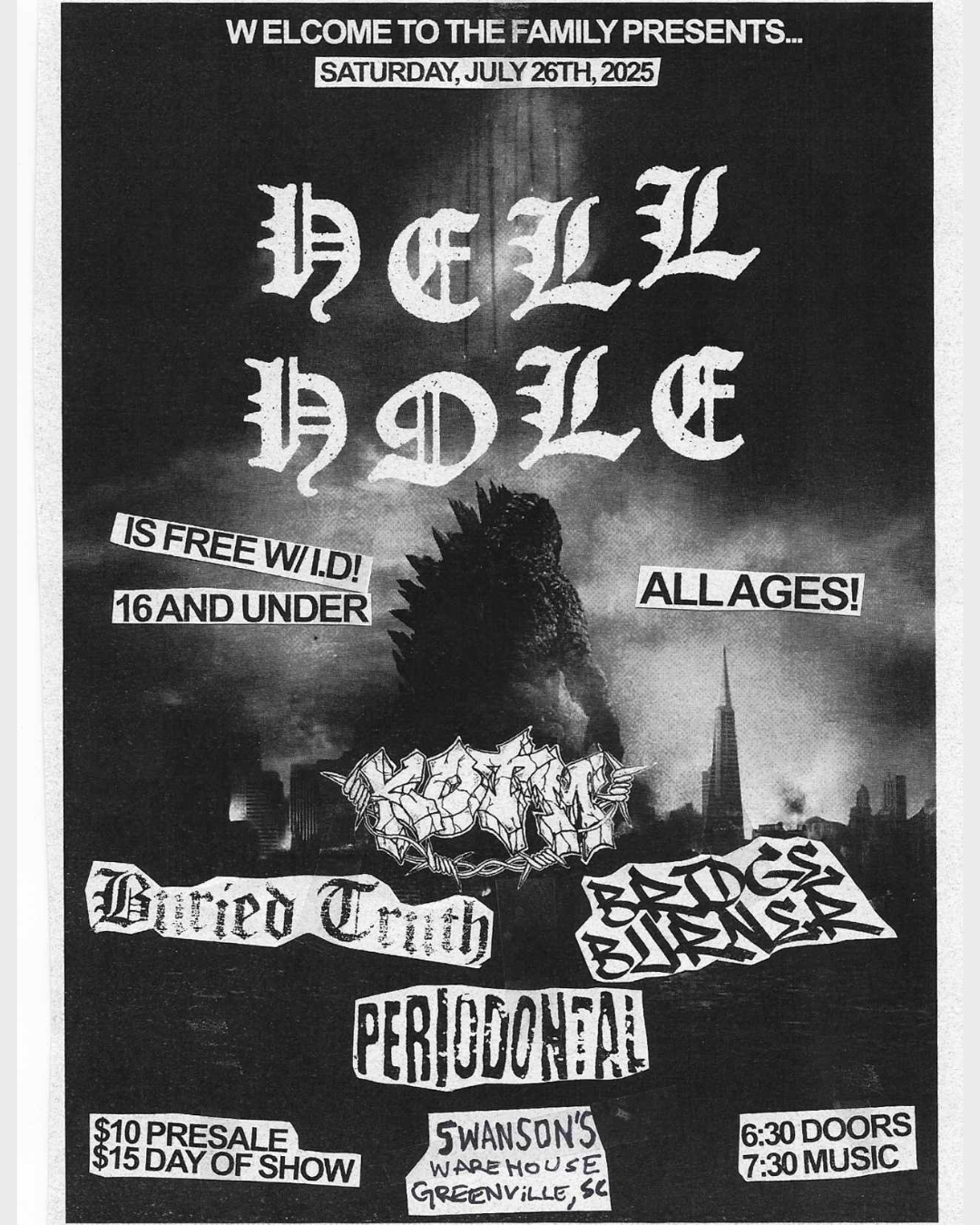 Black and white flyer for a Hell Hole music event at Swanson's Warehouse in Greenville, SC on July 26, 2025. Features Godzilla and various band names, with info on the date, time, and ticket prices.