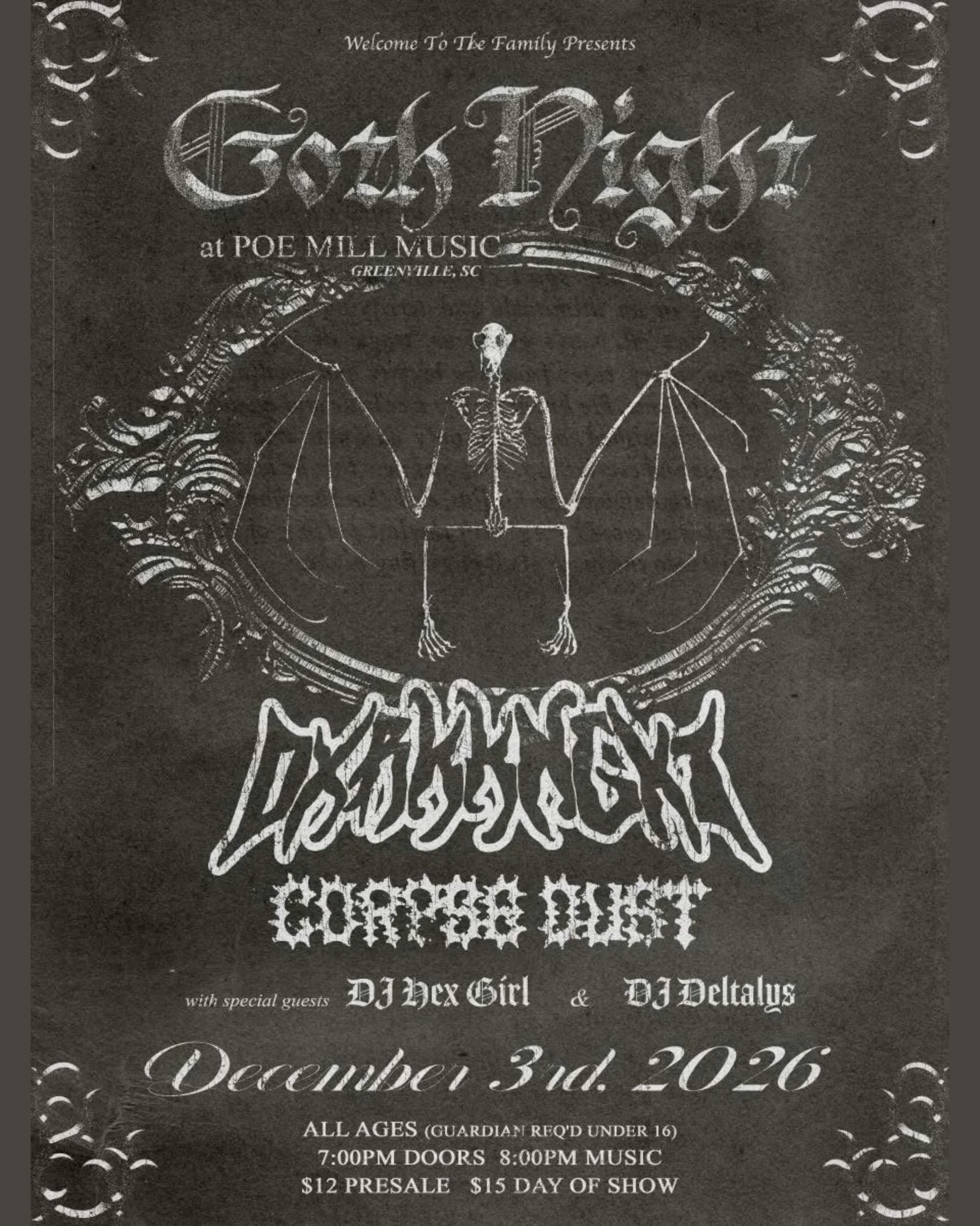 Live Music EventFlyer: Goth Night - DXRKKNGHT, Corpse Dust, DJ Hex Girl + DJ Deltalys at Poe Mill Music, Greenville, SC on December 3, 2026