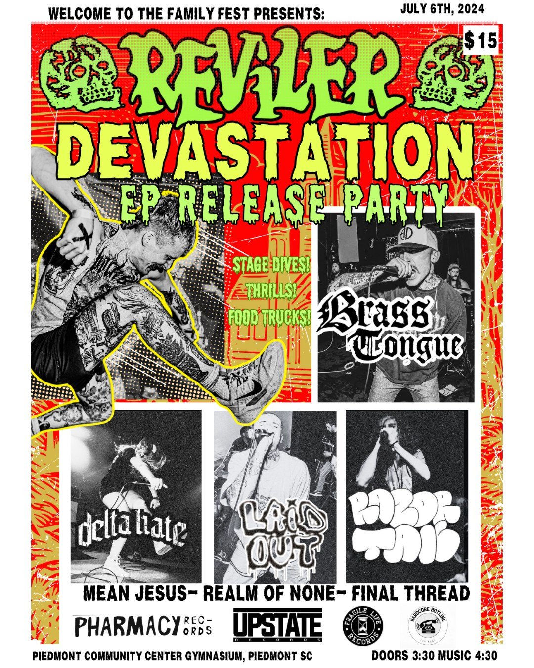 Flyer for Reviler Devastation EP Release Party, July 6th, 2024, $15 entry. Performances by Brass Tongue, Delta Hate, Laid Out, Razor Tail, with Mean Jesus, Realm of None, and Final Thread. Event at Piedmont Community Center Gymnasium, Piedmont SC. Notable features include stage dives, thrills, and food trucks. Doors open at 3:30, music starts at 4:30.