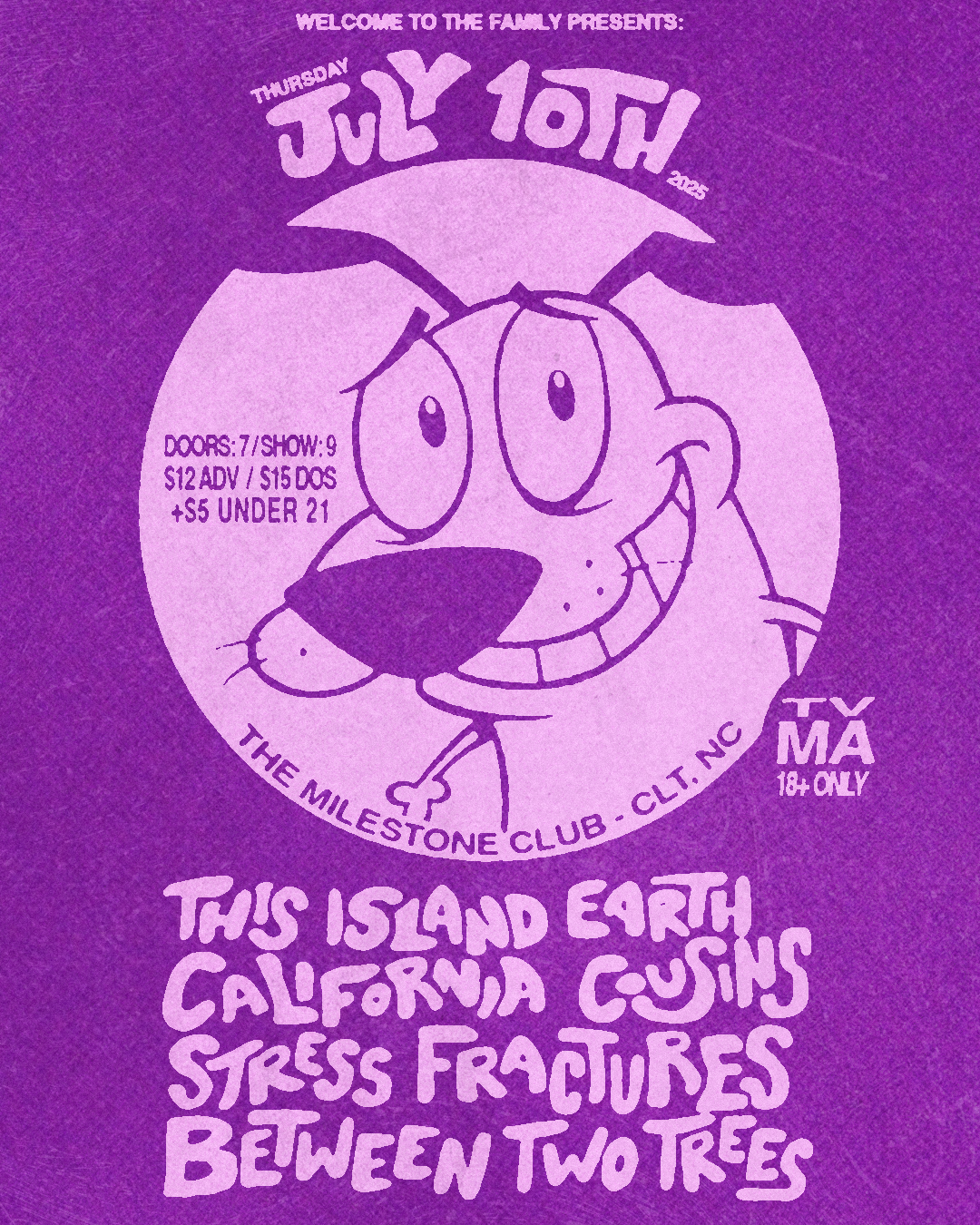 Purple concert flyer for a show featuring an animated cartoon dog with large eyes and a big smile, celebrating the band July 10th at The Milestone Club in Charlotte, North Carolina, with event details and age restriction of 18 and older.