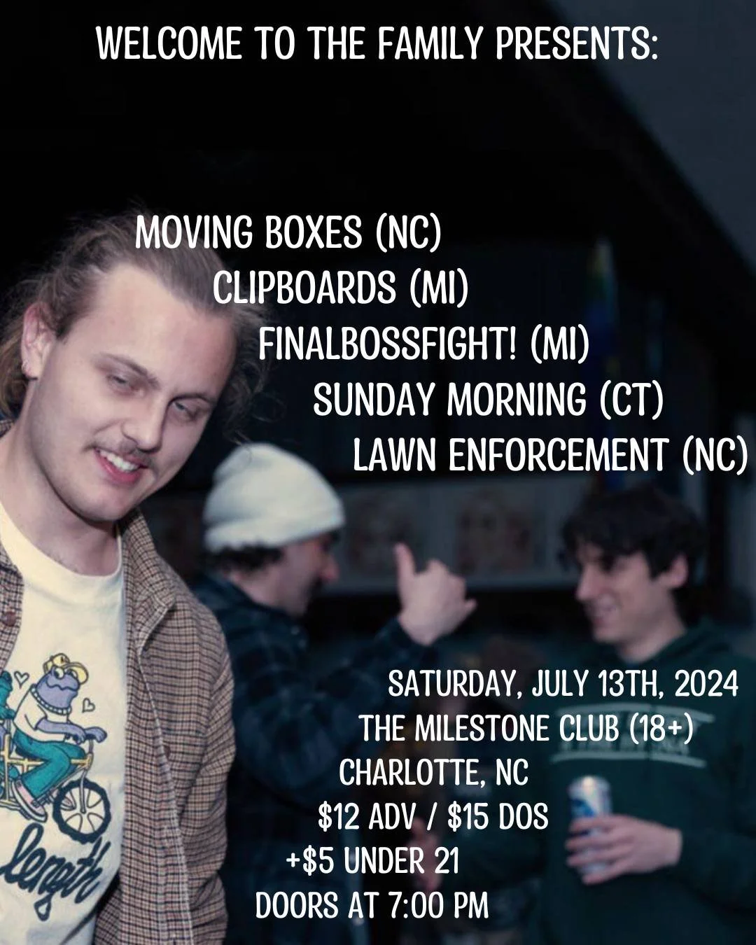 Concert poster featuring bands Moving Boxes, Clipboards, FinalBossFight!, Sunday Morning, and Lawn Enforcement. Event details: Saturday, July 13th, 2024, The Milestone Club, Charlotte, NC. Ticket prices: $12 advance, $15 at door, additional $5 for under 21. Doors open at 7:00 PM. Background shows three people socializing.