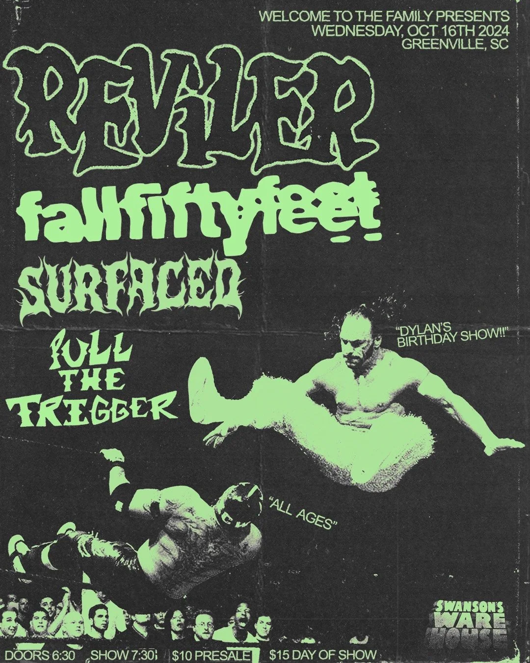 Concert poster for "Dylan's Birthday Show" featuring bands Reviler, Fallfiftyfeet, Surfaced, Pull the Trigger. Event details: October 16, 2024, in Greenville, SC, at Swansons Warehouse. Doors open at 6:30 PM, show at 7:30 PM, $10 presale, $15 day of show. All ages event.