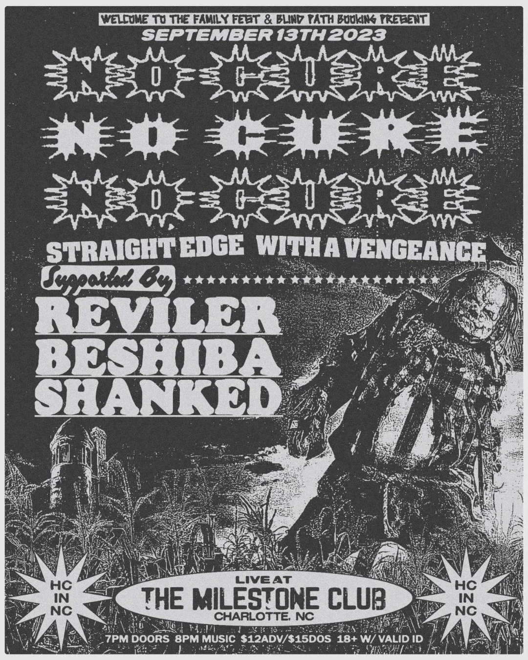 Concert flyer for "No Cure" event on September 13, 2023, featuring "Reviler," "Beshiba," and "Shanked" at The Milestone Club, Charlotte, NC. Includes a dark, illustrative background with text promoting straight edge music and event details.