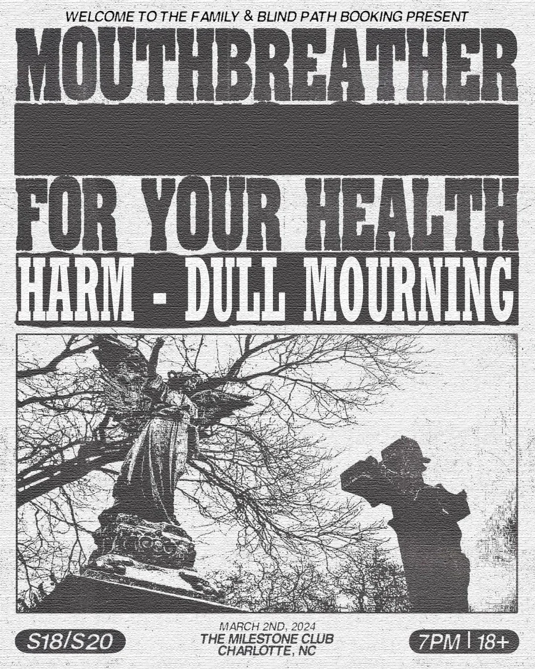 Concert poster for Mouthbreather, For Your Health, Harm, and Dull Mourning at The Milestone Club, Charlotte, NC, on March 2nd, 2024, at 7 PM, ages 18+; entry $18/$20. Features a gothic statue image.