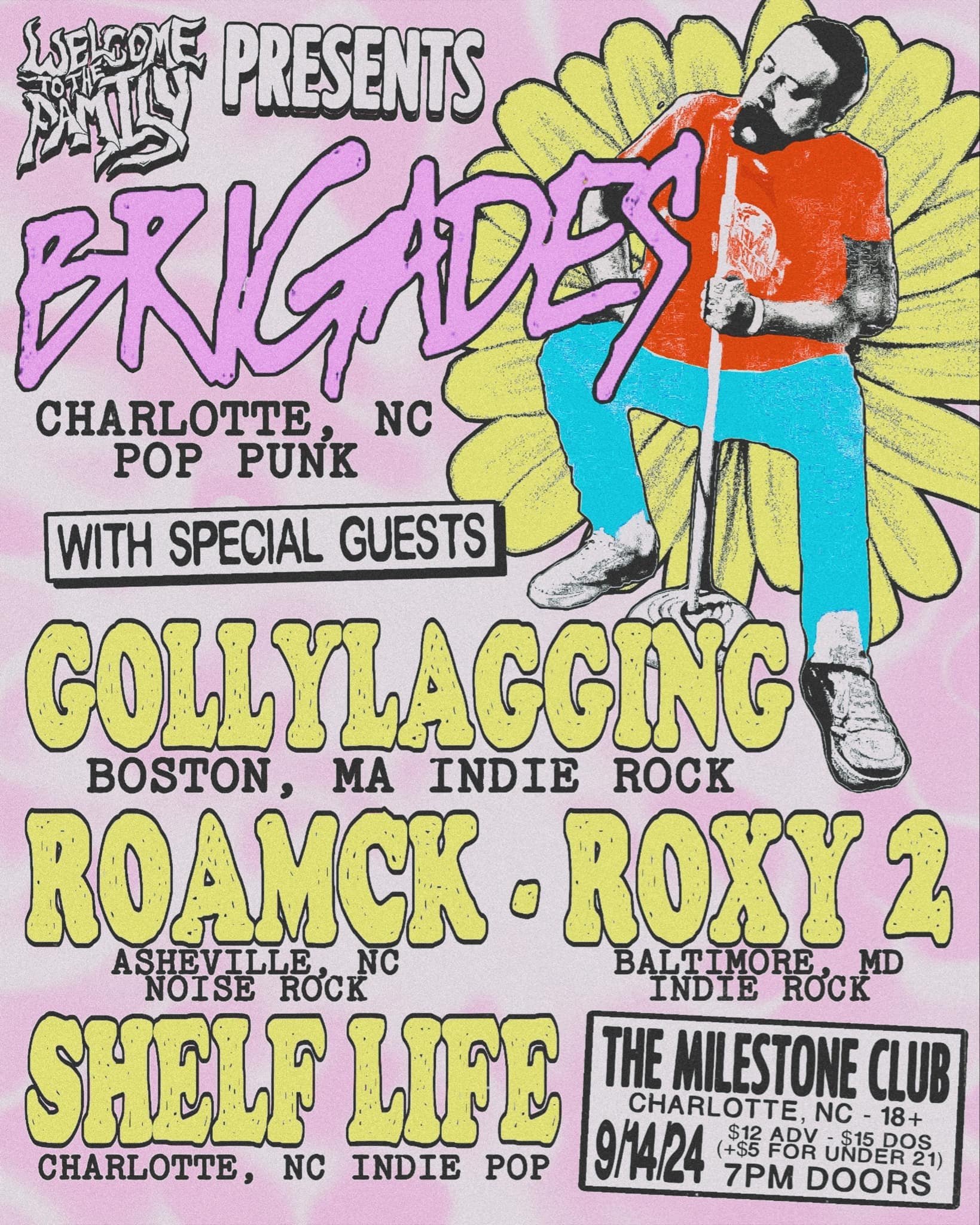 Concert poster for "Welcome to the Family" featuring Brigades, a pop punk band from Charlotte, NC, as the headliner. Special guests include Gollylagging from Boston, MA (indie rock), Roamck from Asheville, NC (noise rock), Roxy 2 from Baltimore, MD (indie rock), and Shelf Life from Charlotte, NC (indie pop). The event is on 9/14/24 at The Milestone Club, Charlotte, NC, for audiences 18+. Doors open at 7 PM. Ticket prices listed.