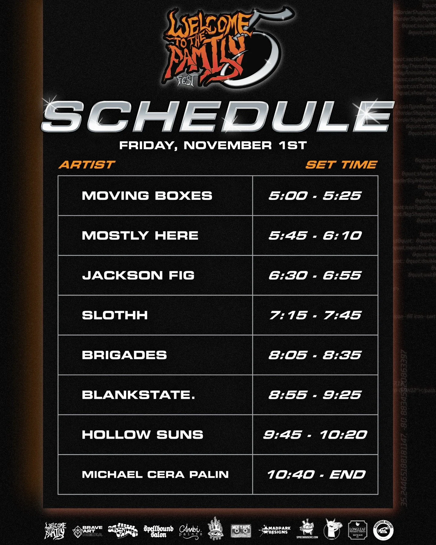 Concert schedule for "Welcome to the Family 5" on Friday, November 1st. Bands: Moving Boxes, Mostly Here, Jackson Fig, Slothh, Brigades, Blankstate, Hollow Suns, Michael Cera Palin. Set times: 5:00 - 10:40 PM. Sponsor logos at the bottom.