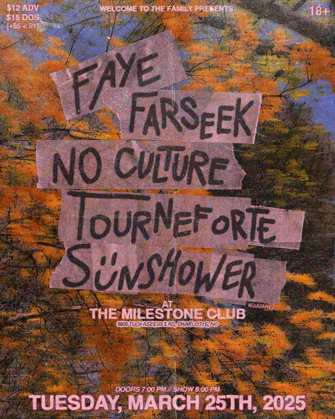Concert poster for "Welcome to the Family Presents" featuring bands Faye, Farseek, No Culture, Tourneforte, Sunshower. Event at The Milestone Club in Charlotte, NC on March 25, 2025. Text layered over autumn leaves background.