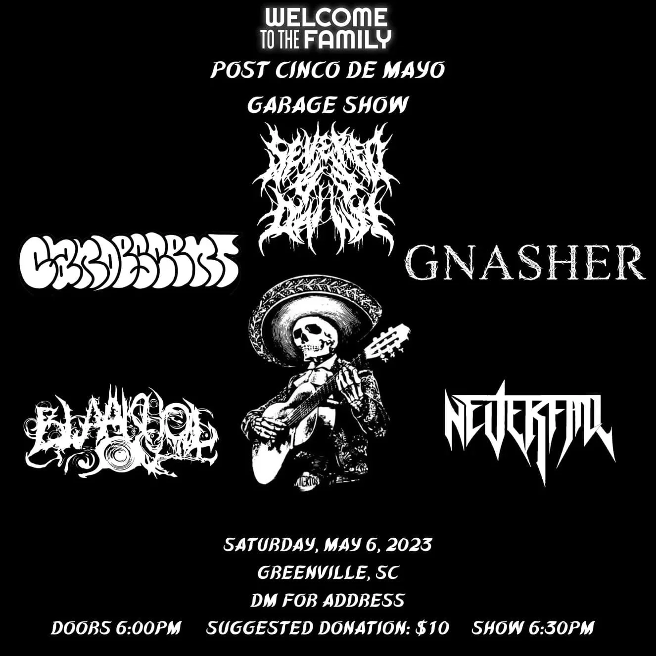 Concert flyer for a post-Cinco de Mayo garage show in Greenville, SC on Saturday, May 6, 2023. Features band names in stylized fonts and an illustration of a skeleton playing guitar wearing a sombrero. Event details include doors opening at 6:00 PM, suggested donation of $10, and show starting at 6:30 PM.